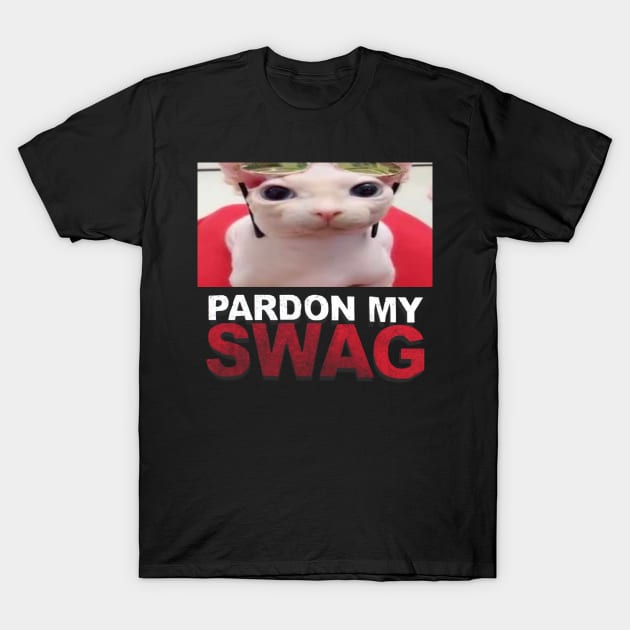 pardon my swag T-Shirt by zackshow
